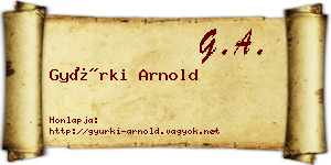 Gyürki Arnold névjegykártya