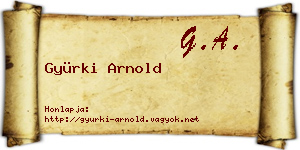 Gyürki Arnold névjegykártya